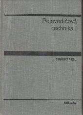 kniha Polovodičová technika, SNTL 1976