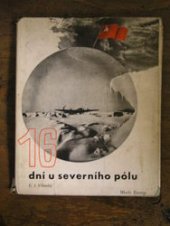 kniha Šestnáct dní u severního pólu Dětský román, Mladá fronta 1946