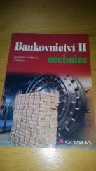 kniha Bankovnictví II učebnice, Grada 1998