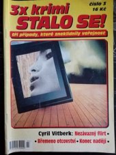 kniha Nezávazný flirt Břemeno otcovství ; Konec nadějí, Pražská vydavatelská společnost 2000