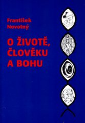 kniha O životě, člověku a Bohu, Svoboda Servis 2005