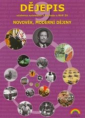 kniha Dějepis Novověk, moderní dějiny - vzdělávací oblast Člověk a společnost., Nová škola 2011