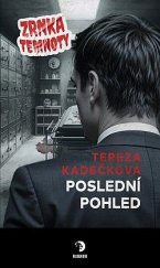 kniha Poslední pohled  Zrnka temnoty 22., Golden Dog 2025