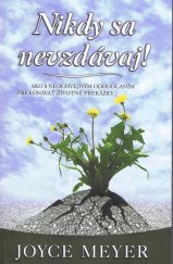 kniha Nikdy sa nevzdávaj!, Slovo života international 2015