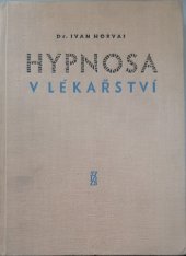 kniha Hypnosa v lékařství, SZdN 1959