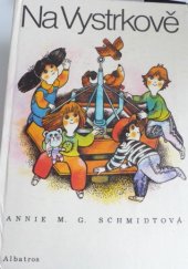 kniha Na Vystrkově pro děti od 5 let, Albatros 1985