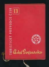 kniha České Švýcarsko, Chřibské vrchy a Šluknovsko, Sportovní a turistické nakladatelství 1960
