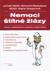 kniha Nemoci štítné žlázy otázky a odpovědi pro pacienty a jejich rodiny, Triton 2003