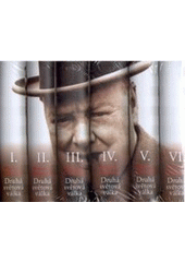 kniha Druhá světová válka 3. - Velká aliance, Nakladatelství Lidové noviny 2005