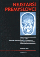 kniha Fyzické osobnosti českých panovníků. I. díl, - Nejstarší Přemyslovci, Vesmír 1997