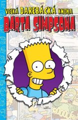 kniha Velká darebácká kniha Barta Simpsona, Crew 2017