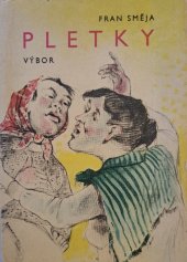 kniha PLETKY výbor, Dům kultury a vzdělávání v Opavě 1966