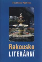 kniha Rakousko literární, J. Vacl 2010