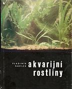 kniha Akvarijní rostliny, Svépomoc 1965