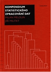 kniha Kompendium statistického zpracování dat, Karolinum  2012