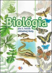 kniha Biológia pre 5. ročník základnej školy, Expol Pedagogika 2020