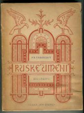 kniha Ruské umění Díl 1. několik kapitol., Jan Štenc 1921