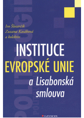 kniha Instituce Evropské unie a Lisabonská smlouva, Grada 2013