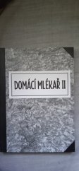 kniha Domácí mlékař ll Co jste se v 1 dílů nedozvedeli, Analfabet 2021