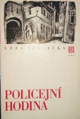 kniha Policejní hodina, Práce 1975