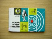 kniha Voda, ryby, rybáři, Mladá fronta 1974
