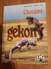 kniha Chováme gekony Terarijní zvířata, Kontakt Plus 1998