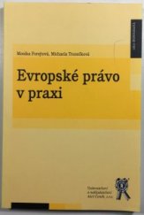 kniha Evropské právo v praxi, Aleš Čeněk 2011