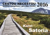 kniha Cestou necestou 2016 Nedělní zamyšlení i pro dny všední, Cesta 2015