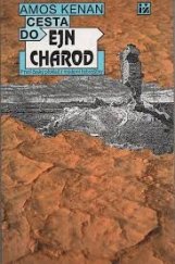 kniha Cesta do Ejn Charod, Ivo Železný 1993