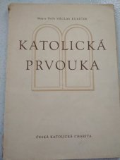 kniha Katolická prvouka, Ústřední církevní nakladatelství 1954
