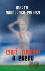 kniha Chuť túlania a edenu, Pectus 2010