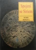 kniha Spojení se Siriem odhalování tajemství starověkého Egypta, Volvox Globator 1999