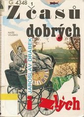 kniha Z časů dobrých i zlých, Naše vojsko 1992