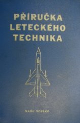 kniha Příručka leteckého technika, Naše vojsko 1964