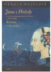 kniha Jana z Hvězdy. 3. díl, - Květina z Ameriky, Argo 2006