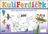 kniha KuliFerdíček První kreslení pro nejmenší děti Pracovní sešit pro nejmenší děti od 2 do 4 lel, Raabe 2021