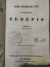 kniha Karla Wladislawa Zapa Wšeobecný zeměpis. Dílu II. swazek I., České museum 1847