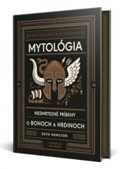 kniha Mytológia Nesmrteľné príbehy o bohoch a hrdinoch, Ikar 2025