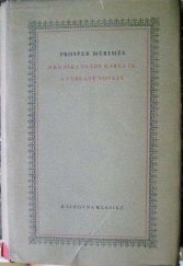 kniha Kronika vlády Karla IX. a vybrané novely, SNKLHU  1959