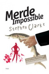 kniha Merde impossible, Plus 2010