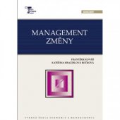 kniha Management změny, Vysoká škola ekonomie a managementu 2008