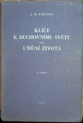 kniha Klíče k duchovnímu světu, nebo, Umění života, Jarmila Kroftová-Kočová 1940