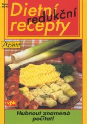 kniha Dietní recepty redukční, Agentura V.P.K. 2002