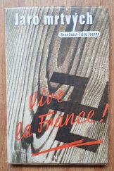 kniha Jaro mrtvých = Printemps pour les morts : Román, Mladá fronta 1946