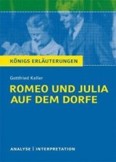 kniha Romeo und Julia auf dem Dorfe / Romeo a Julia na vsi Textanalyse und Interpretation, Bange Verlag 2013