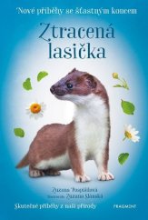 kniha Nové příběhy se šťastným koncem – Ztracená lasička, Fragment 2024
