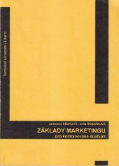 kniha Základy marketingu pro kombinované studium, Technická univerzita 2005