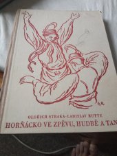 kniha Horňácko ve zpěvu, hudbě a tanci, Tisk 1950