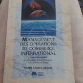 kniha Management  des operations  de commerce international  8 dossiers et 50 cas pratiques aves rappels de cours, Editions eska 1993