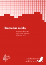 kniha Hromadné žaloby Sborník z odborného právnického sympozia, Pražské právnické jaro 2017